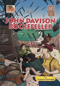 Biografi Orang Sukses John Davison Rockefeller