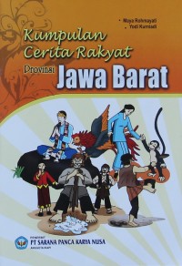Kumpulan Cerita Rakyat Provinsi Jawa Barat