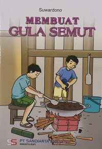 Membuat Gula Semut